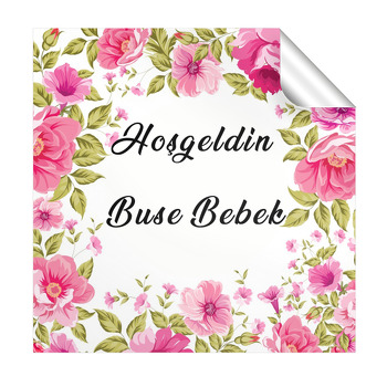 Çiçek Temalı Hoşgeldin Bebek  Kare Etiketi