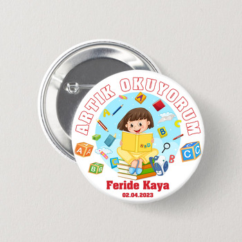 Harflerle Kız Çocuk ile Artık Okuyorum Temalı İğneli Buton Rozet