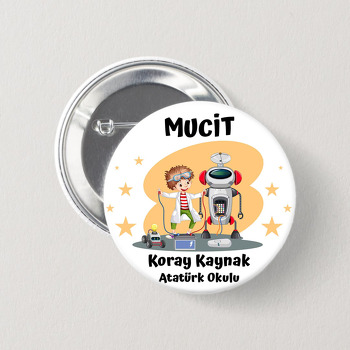 Mucit Robot İcadı Temalı İğneli Buton Rozet