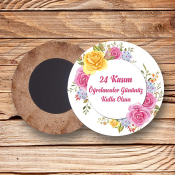 Pembe Sarı Güller ile Öğretmenler Günü Temalı Daire Ahşap Magnet