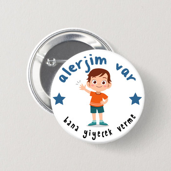 Sevimli Erkek Çocuğu ile Alerjim Var Temalı İğneli Buton Rozet